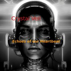 Echoes Of Our Heartbeat