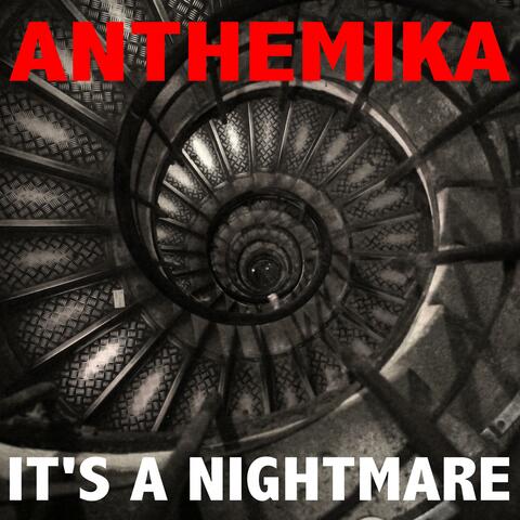 It's A Nightmare