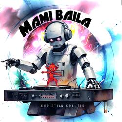 mami baila