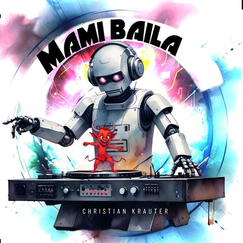 mami baila