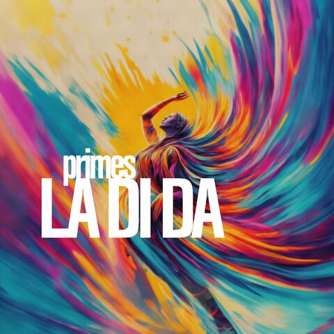 La Di Da