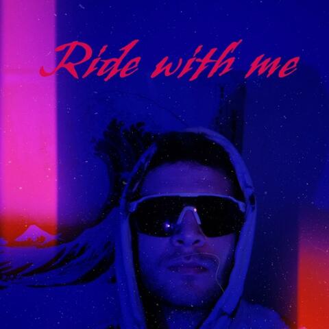 Ride With Me