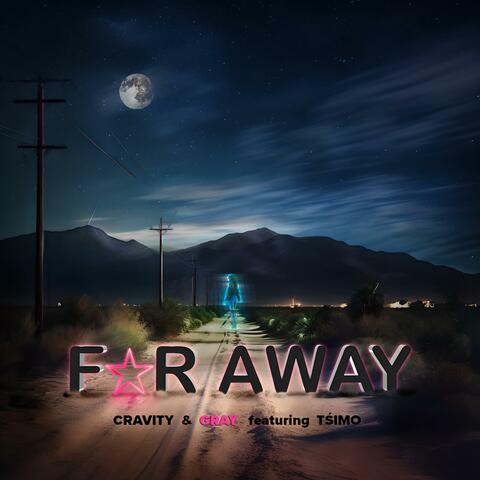 Far Away