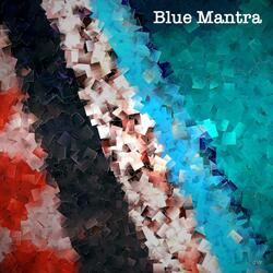 Blue Mantra