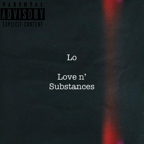 Love n’ Substances