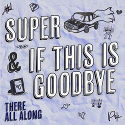 If This Is Goodbye