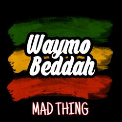 Mad Thing