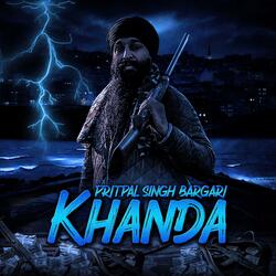 KHANDA| Tribute to Shaheed Bhai Avtar Singh Khanda| Pritpal Singh Bargari| Aftaab