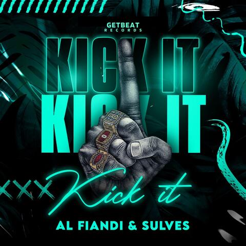 Kick It