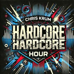 Hardcore Hour