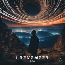 I Remember