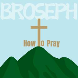 How To Pray
