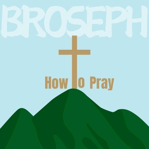 How To Pray