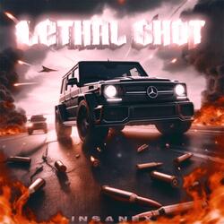 LETHAL SHOT
