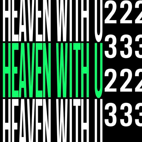 HEAVEN WITH U