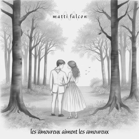 Les amoureux aiment les amoureux