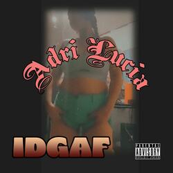 IDGAF