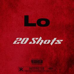 20 Shots