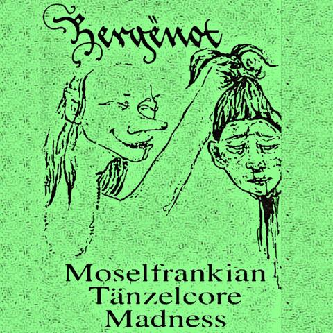 Moselfrankian Tänzelcore Madness