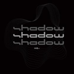 Shadow