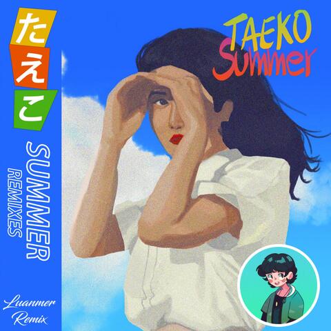 Taeko Summer