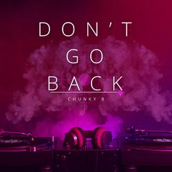 Don't Go Back