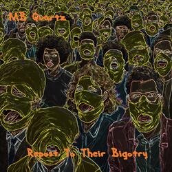 To Their Bigotry
