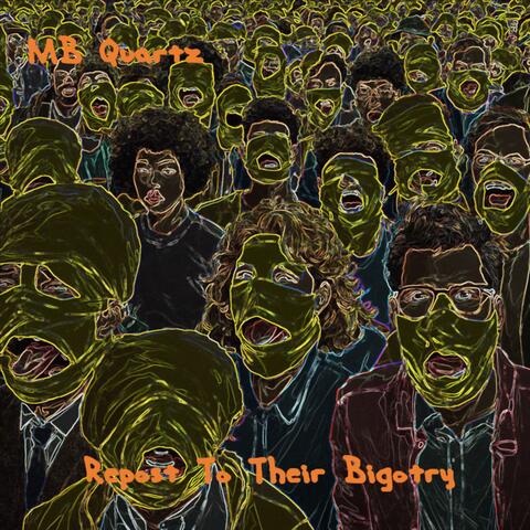 To Their Bigotry