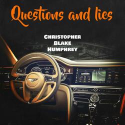Questions And Lies