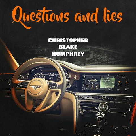 Questions And Lies