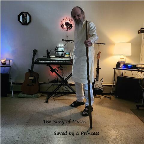 Saved by a Princess The Song of Moses