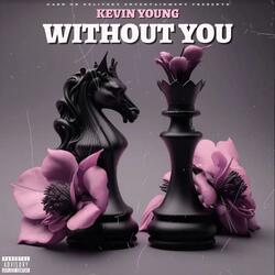 Without You