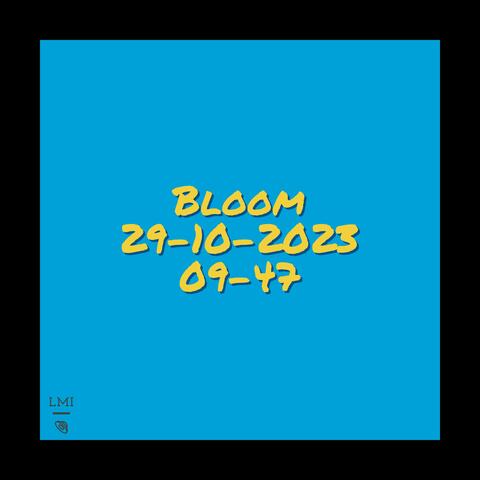 Bloom 29-10-2023 09-47