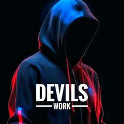 Devils Work