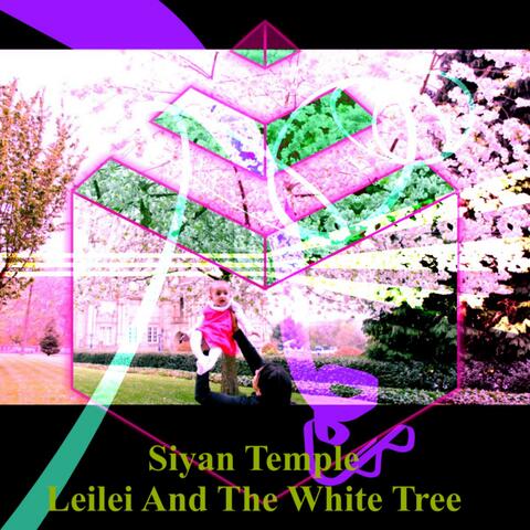Leilei And The White Tree