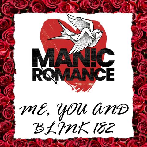 Me, You and Blink 182