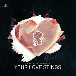 your love stings