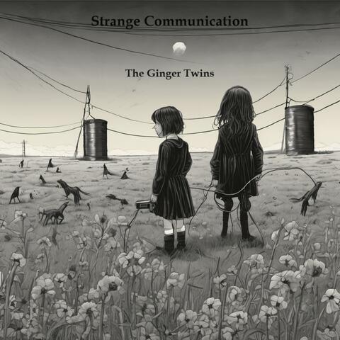 Strange Communication
