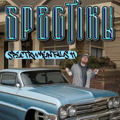 SPECTIKL Spectrumentals 11