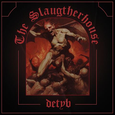 The Slaughterhouse