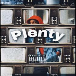 Plenty
