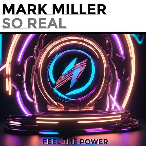 So Real (Feel the Power)