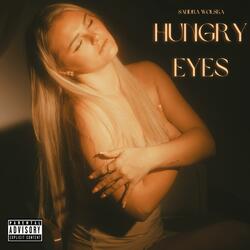 Hungry Eyes