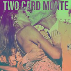 Two Card Monte