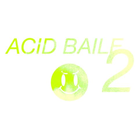 Acid Baile 2