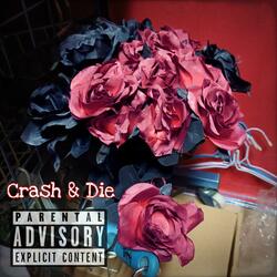 Crash & Die