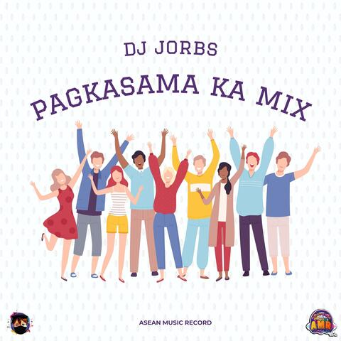 Pag Kasama Ka Mix