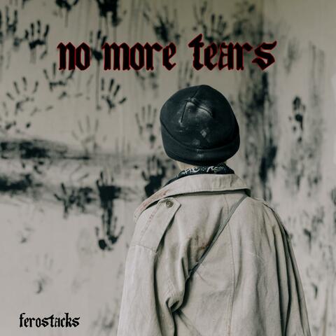 No More Tears