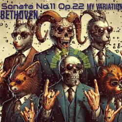 Sonata No.11 Op.22 My Variation