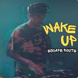 Wake Up